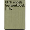 Blink Engels | Leerwerkboek | 1HV door Onbekend