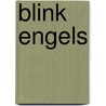 Blink Engels door Onbekend