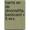 Harris en de dinomaffia, backcard + 5 exx. by Petra van Rijssen