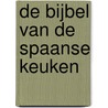 De bijbel van de Spaanse keuken door Raquel Palla Lorden
