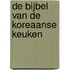 De bijbel van de Koreaanse keuken