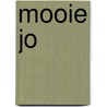 Mooie Jo by Kristien De Wolf