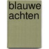 blauwe achten