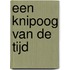 Een knipoog van de tijd