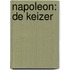 Napoleon: De Keizer