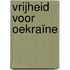 Vrijheid voor Oekraïne