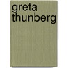 Greta Thunberg door Janny van der Molen