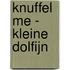 Knuffel me - Kleine dolfijn