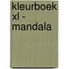Kleurboek XL - Mandala door Interstat
