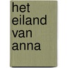 Het eiland van Anna by Eva Vriend