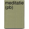 Meditatie (pb) by Kim Davies