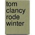 Tom Clancy Rode winter