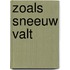 Zoals sneeuw valt