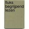 FLUKS Begrijpend lezen door Cindy Cornelissen
