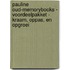Pauline Oud-Memorybooks - Voordeelpakket - Kraam, oppas, en opgroei