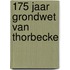 175 jaar Grondwet van Thorbecke