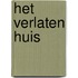 Het verlaten huis