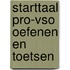 Starttaal Pro-vso Oefenen en toetsen