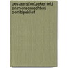 Bestaans(on)zekerheid en mensenrechten| combipakket by Unknown