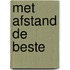 Met afstand de beste