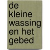 De kleine wassing en het gebed door Onbekend