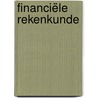 Financiële Rekenkunde door Hans Gruijters