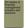 The Basics of Financial Management Answers and Solutions door Wim Koetzier