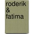 Roderik & Fatima