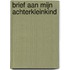Brief aan mijn achterkleinkind