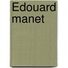 Édouard Manet door Mathieu G.A.M. van Lieshout