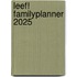 Leef! Familyplanner 2025