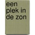 Een plek in de zon
