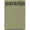 Paradijs door Gert van Veen