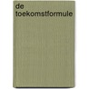 De toekomstformule door Jo Caudron