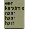 Een Kerstmis naar haar hart door Robyn Carr