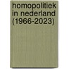Homopolitiek in Nederland (1966-2023) door Joke Swiebel