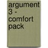 Argument 3 - comfort pack