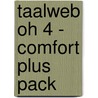 Taalweb OH 4 - comfort plus pack by Unknown