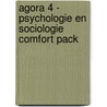 Agora 4 - psychologie en sociologie comfort pack door Onbekend