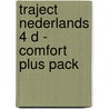 Traject Nederlands 4 D - comfort plus pack by Unknown