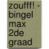 Zoufff! - bingel Max 2de graad