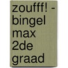 Zoufff! - bingel Max 2de graad door Onbekend