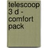 TeleScoop 3 D - comfort pack