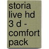 Storia LIVE HD 3 D - comfort pack door Onbekend