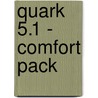 Quark 5.1 - comfort pack door Onbekend
