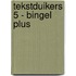 Tekstduikers 5 - bingel plus