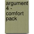 Argument 4 - comfort pack