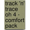 Track 'n' Trace OH 4 - comfort pack door Onbekend