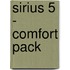 Sirius 5 - comfort pack