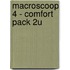 MacroScoop 4 - comfort pack 2u